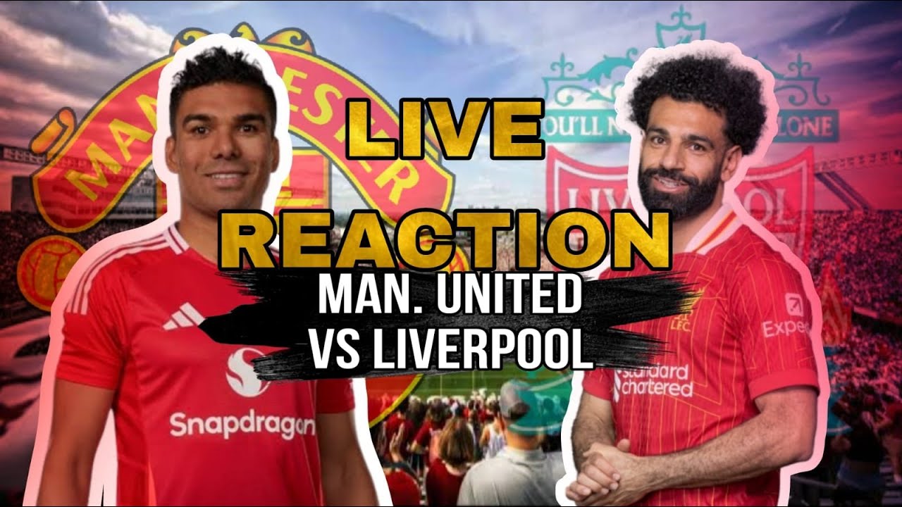 Live Stream Man LIVE STREAMING MANCHESTER UNITED VS LIVERPOOL - YouTube