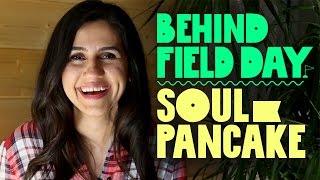 SoulPancake Wants To Bring You JOY | Behind Field Day