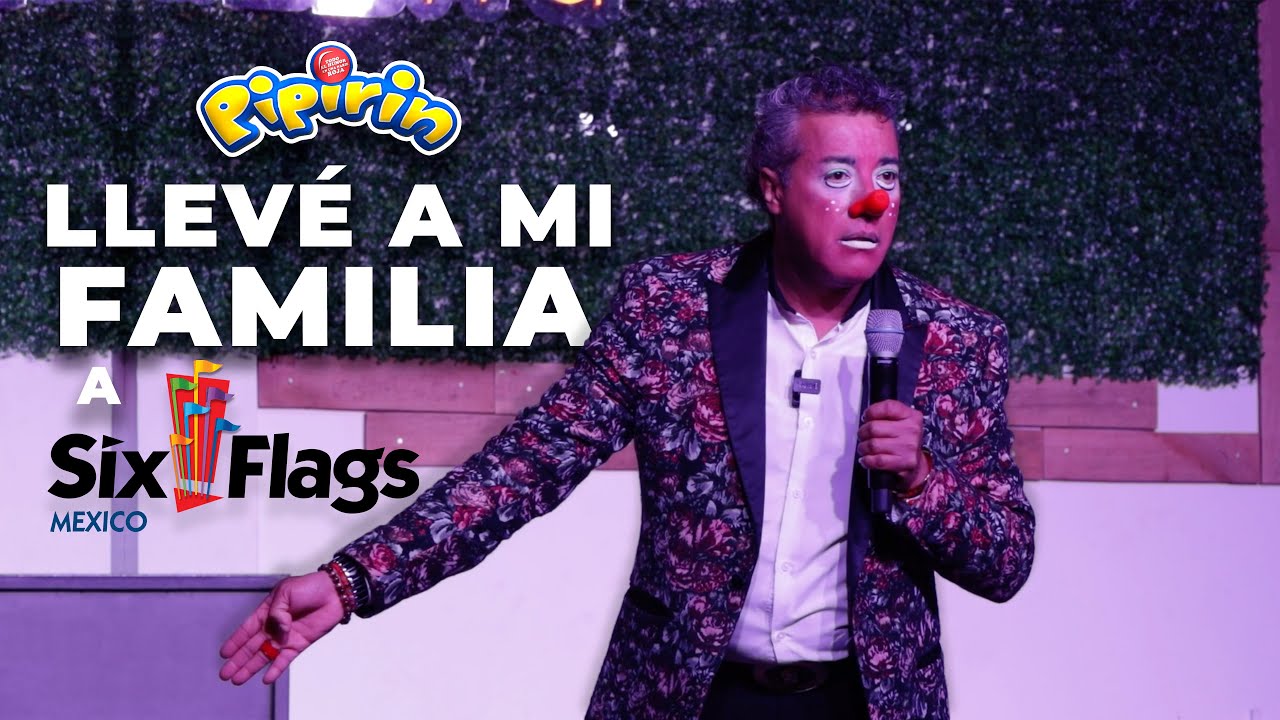 Pipirin - Six Flags (COMPLETO)