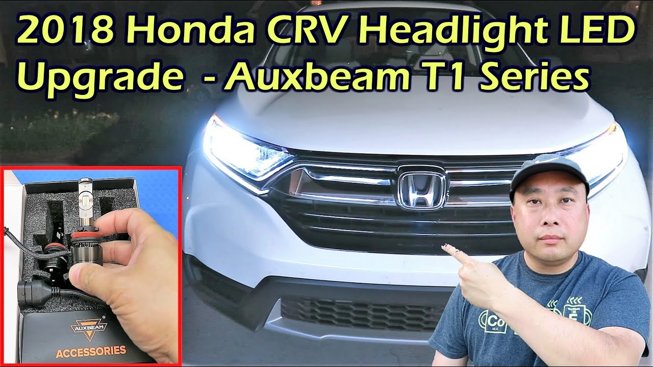 2018 Honda CRV LED Headlight Install - Auxbeam F-T1 (H11) Bulb - YouTube