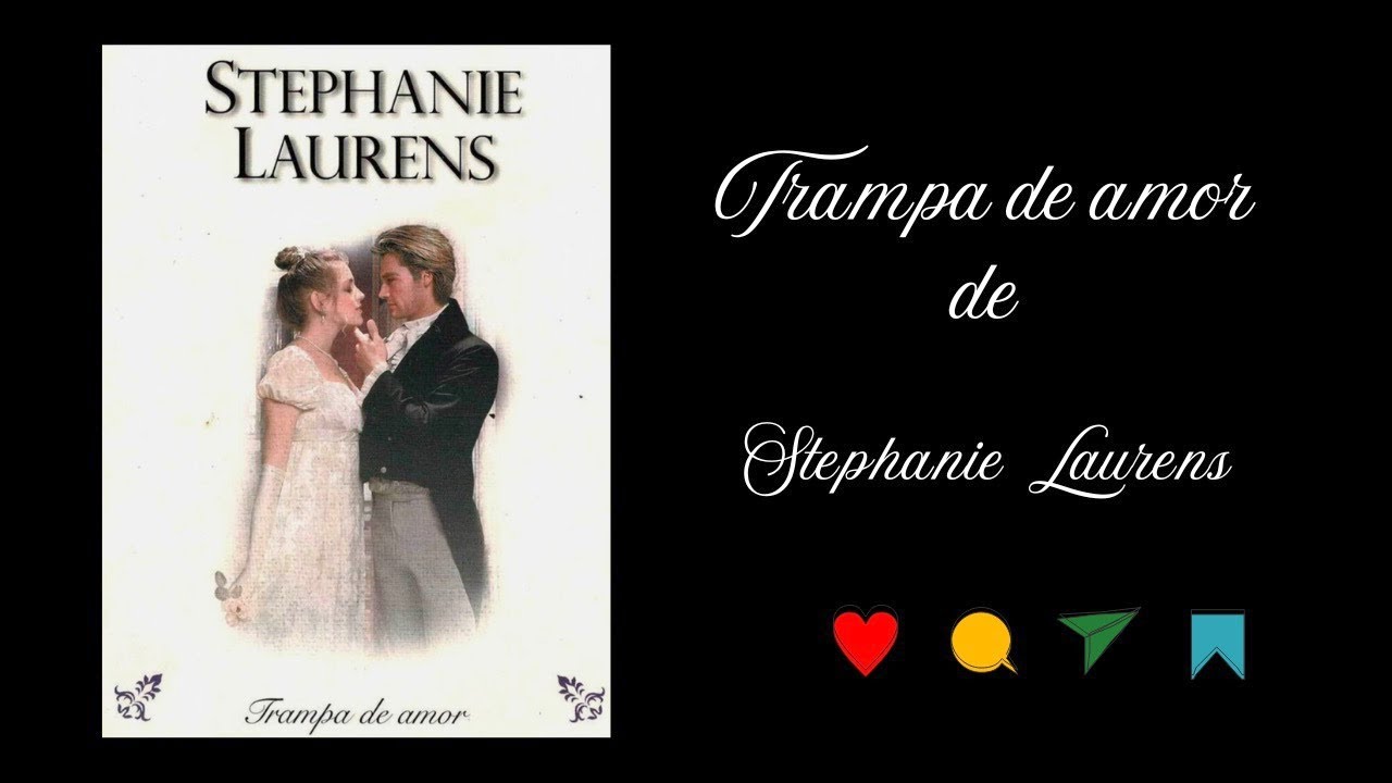 Trampa de amor . Los lester libro 3. De Stephanie Laurens .
