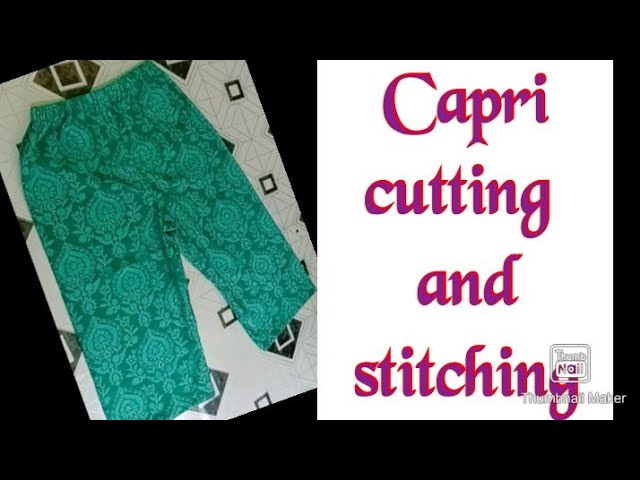 cotton Capri cutting and stitching class=