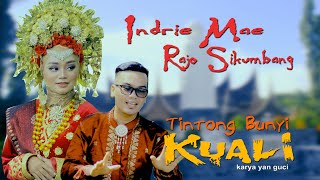 Tintong Bunyi Kuali - INDRIE MAE Feat RAJO SIKUMBANG | Lagu Dendang Minang Terbaru