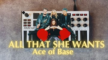 Ace of Base - All That She Wants (Live Loop Cover) | Akai MPK Mini Mk3