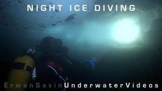 NIGHT ICE DIVING