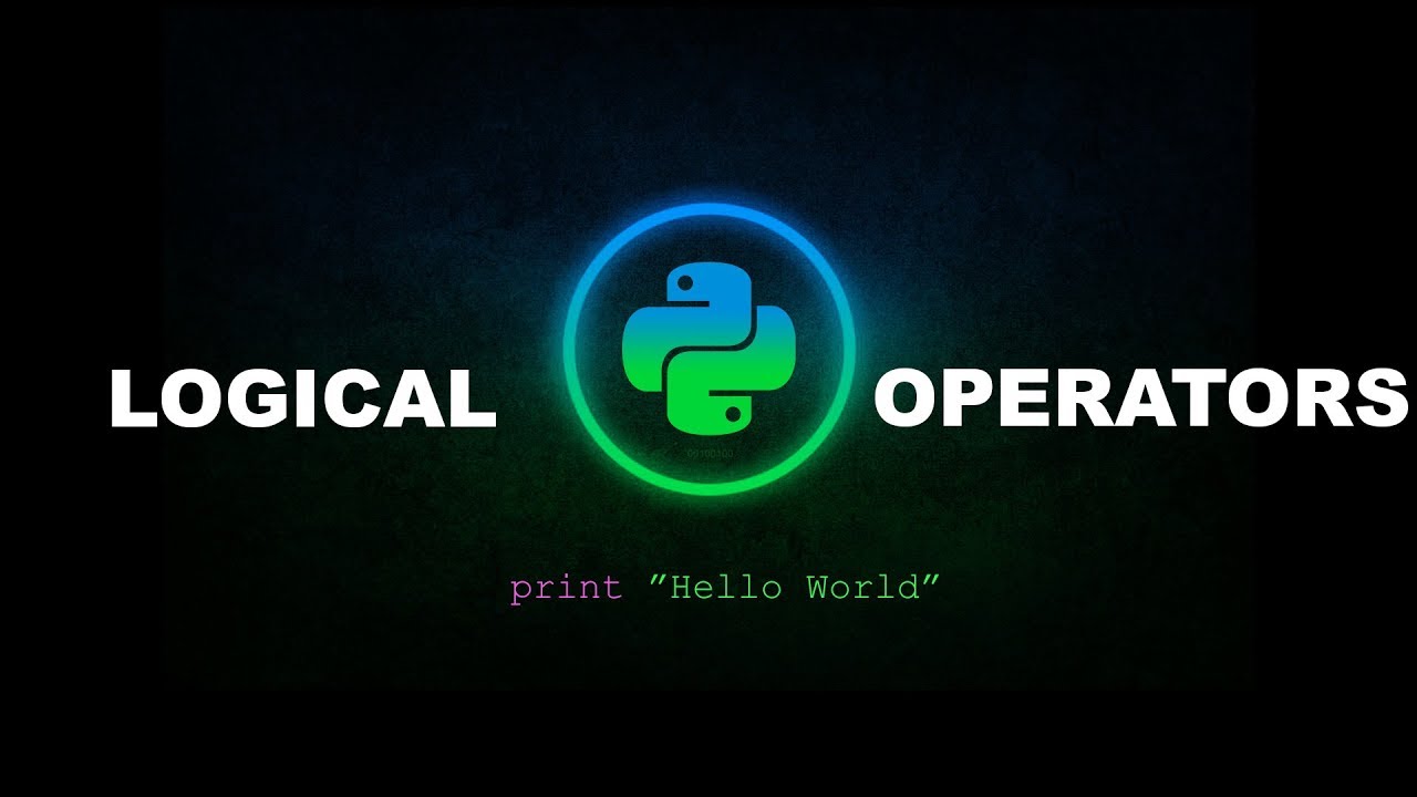 Logical Operators - Python Programming - YouTube