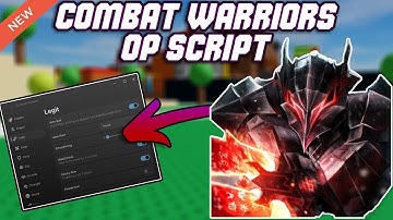 [NO KEY] Combat Warriors Script | Auto Parry, Hitbox (Mobile & PC)