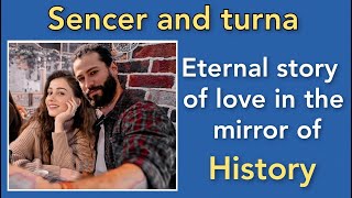 Sencer and Turna Real history | Episode 33 | Episode 34 | SenTur | Ekinkoc | Sevda | WORLD ABOUT |
