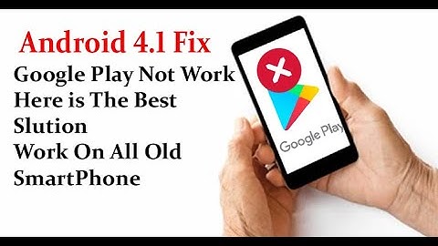 Old Android 4.1 Play Store Fix How will Play Store work on Old Android Phone Whatsaap Install