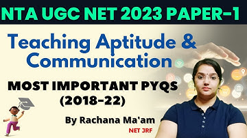 UGC NET Paper 1 | Teaching Aptitude & Communication (P-2) | PYQs (2018-22) by Rachana Mam | JRF Adda