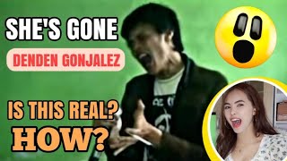 Denden Gonjalez [She's Gone - Steelheart ]REACTION VIDEO]#goosebumps#incrrdible