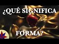 ¿Qué significa FORMA? - Conceptos Filosóficos Básicos