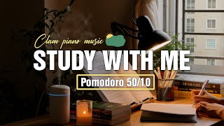2-HOUR STUDY WITH ME | Pomodoro 50/10 | Calm Piano, Nature Sound | Motivation Study | Sunrise 🌅