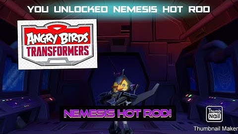 Angry Birds Transformers: Nemesis Hot Rod unlocked!