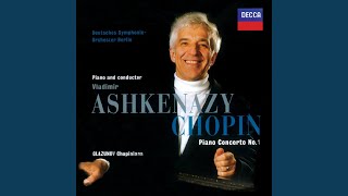 Chopin: Piano Concerto No. 1 in E Minor, Op. 11 - 1. Allegro maestoso