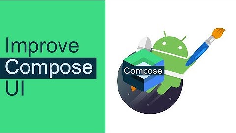 Part 3 - Create a Simple Note App: Improved UI - Jetpack Compose
