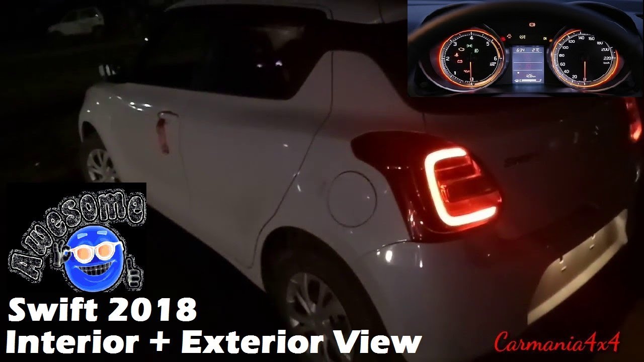 Swift 2018 Night View Exterior And Interior