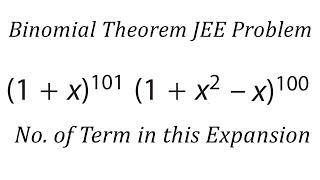 Binomial Theorem IIT JEE Best Problem 3 | JEE Main Maths Super Problem #kamaldheeriya #IITJEE2020