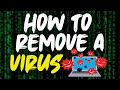 How to Remove a VIRUS from Windows 10