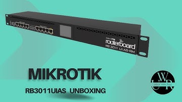 Mikrotik RB3011UiAs Unboxing