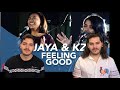 Twin Musicians REACT - JAYA & KZ TANDINGAN - FEELING GOOD (ARITST LAB)