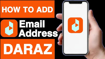 How to add email on daraz account||How to set email on daraz account||Add email on daraz account