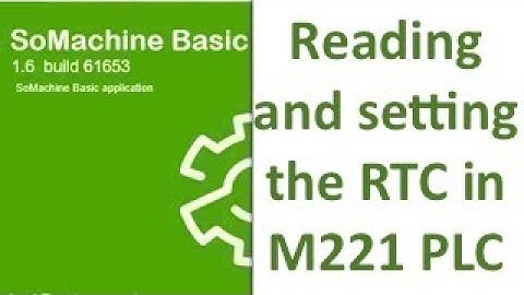 SoMachine Basic - Reading and setting the RTC in M221 PLC