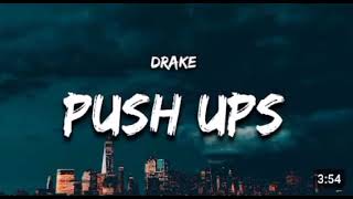 Drake - Push Up ( Lyrics ) ''Drop and Gimme 50\/  Drop and give me fifty\\