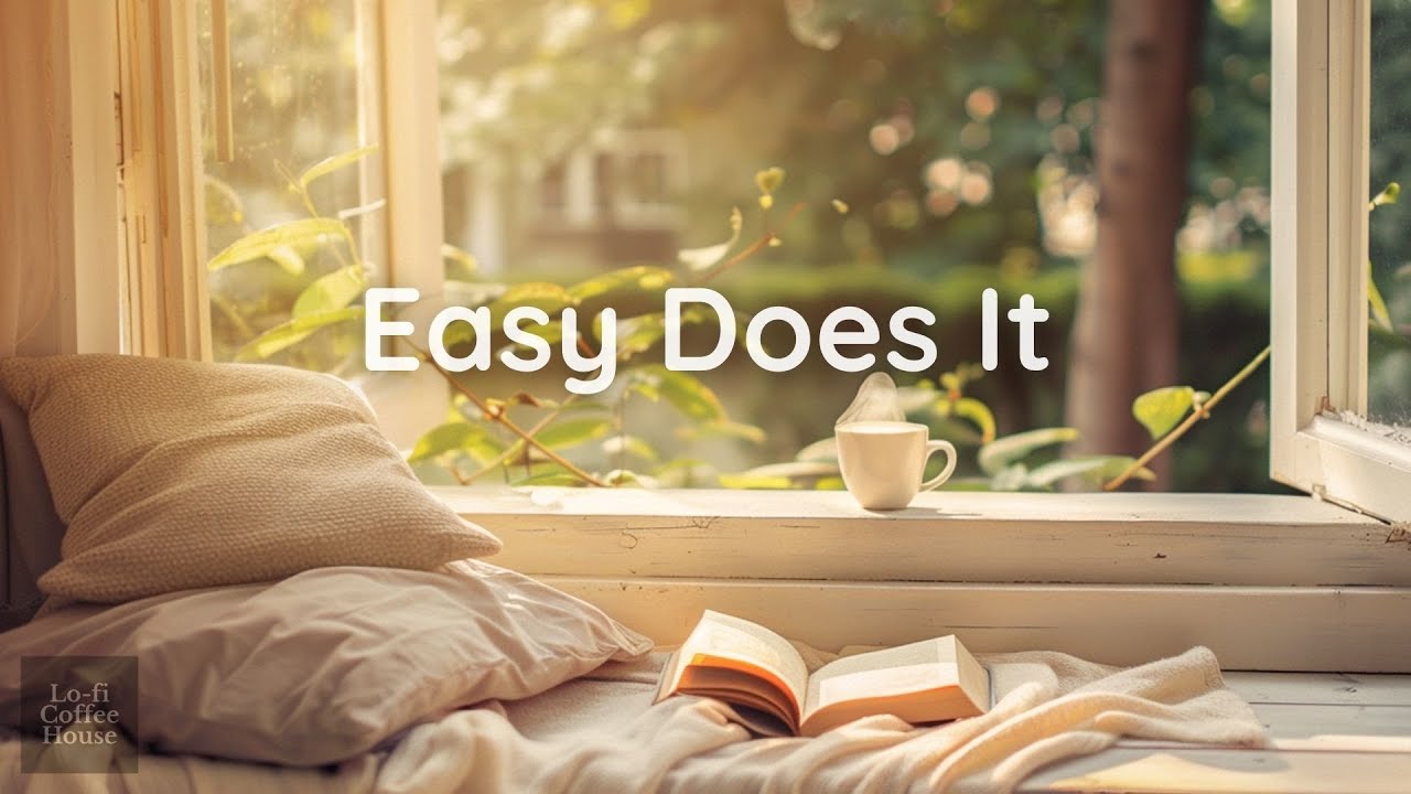 Easy Does It ☕ [chill acoustic, lofi mix] calm background music | playlist BGM