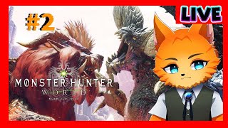 【#ゲーム配信】#monsterhunter #2 🐈【#monsterhunterworld/#ケモノVtuber】