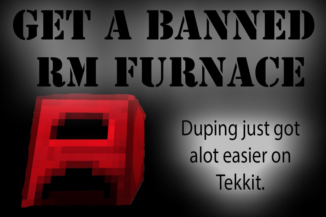 leje resident Fremragende How to get a banned Red Matter furnace on Tekkit. | ChuckNorrisMinekraft -  YouTube
