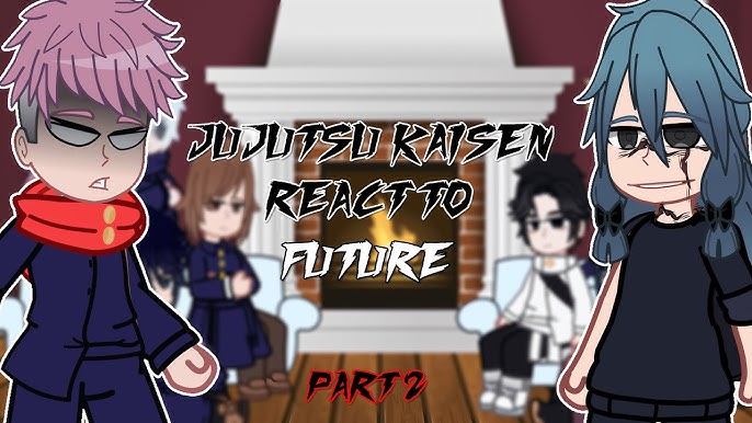 Jujutsu Kaisen Season 2 Characters React to Future (Shibuya Arc), 🇧🇷/🇺🇲