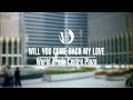 Will You Come Back My Love | Plaza Version