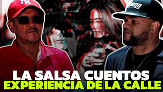 LA SALSA CUENTOS EXPERIENCIA DE LA CALLE