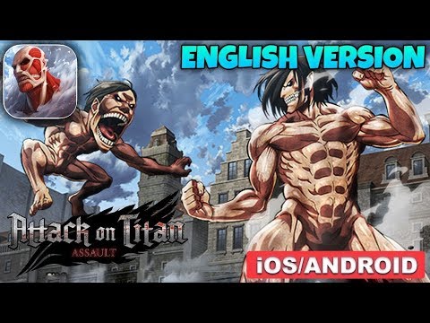 ATTACK ON TITAN ASSAULT - ANDROID / iOS GAMEPLAY