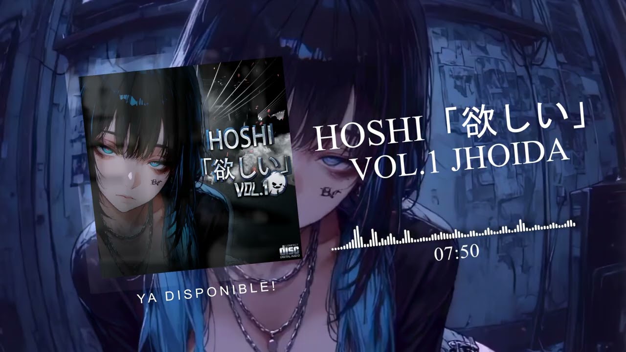 HOSHI「欲しい」VOL.1 - JHOIDA DJ / SLOW STYLE #slowstyle #music #newmusic #albumsong #ecuador