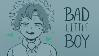 ❝Bad Little Boy❞ || BNHA Animatic || Villain/Antihero! Deku AU || IzuOcha