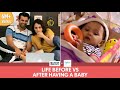 FilterCopy | Life: Before Vs. After Having A Baby | Ft. Anuj Sachdeva and Kashmira Irani