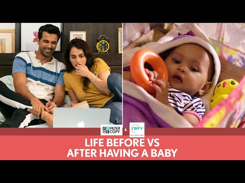 FilterCopy | Life: Before Vs. After Having A Baby | Ft. Anuj Sachdeva and Kashmira Irani