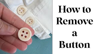 Celebrity How to Remove a Button (2 Ways): Clothing Repair Wealth