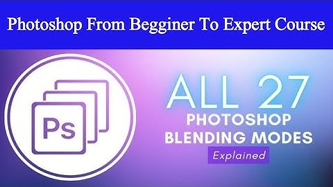 How to use Blending Mode in Photoshop | Photoshop CC 2023 | Course Review