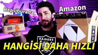 HANGİSİ GERÇEKTEN DAHA HIZLI? Hepsiburada VS Amazon!