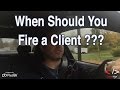 When Should You Fire a Client?