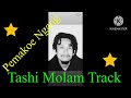 Pemakoe tashi molam track