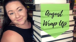 AUGUST WRAP UP! || 2018