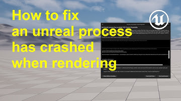 How to fix an unreal process has crashed when rendering in Unreal Engine 5
