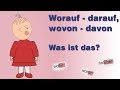 [DE] WORAUF - DARAUF. Was ist das? (Pronominaladverbien Teil 1) |  Niveau A2-B1 | HD