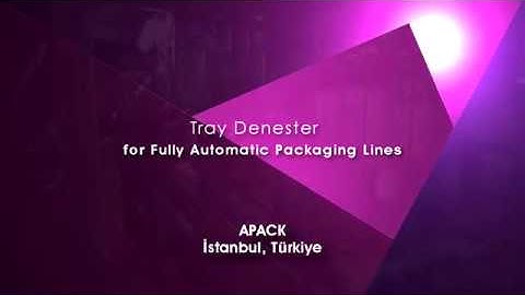 Tray Denester - Otomatik Tabak Yükleme