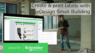 Create & print labels with eDesign Small Building | Schneider Electric