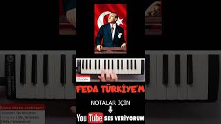 FEDA TÜRKİYEM Melodika Notaları